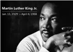 dr. Martin Luther King, dates of death observed and respected